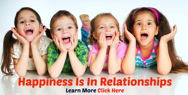Happiness is in Relationships - Click Here